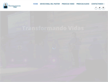 Tablet Screenshot of iglesiatransformandovidas.org